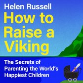 Boek "How to Raise a Viking" door Helen Russell. De geheimen van het opvoeden van 's werelds gelukkigste kinderen. Een kinderwagen met een zwaard.