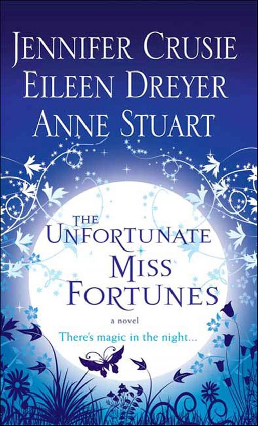 Boekomslag met de titel "The Unfortunate Miss Fortunes" in het wit tegen een nachtblauwe achtergrond met een maan, sterren en bloemen.