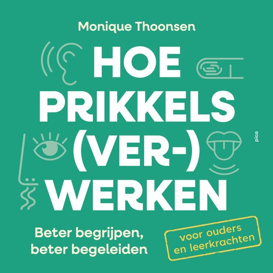 Hoe prikkels (ver)werken - cover