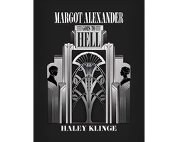Margot Alexander Goes to Hell