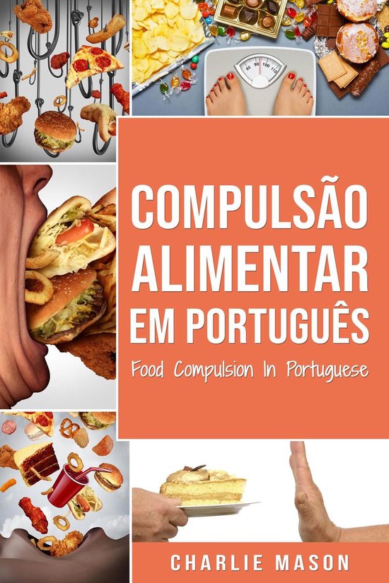 Compulsão Alimentar Em português/ Food Compulsion In Portu ... - cover