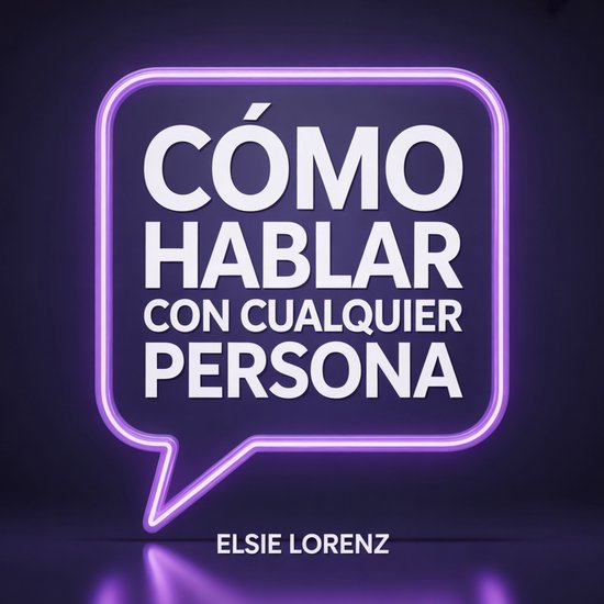 Cómo hablar con cualquier persona - cover