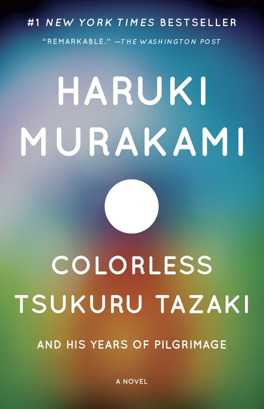 Colorless Tsukuru Tazaki and His Years of Pilgrimage - cover