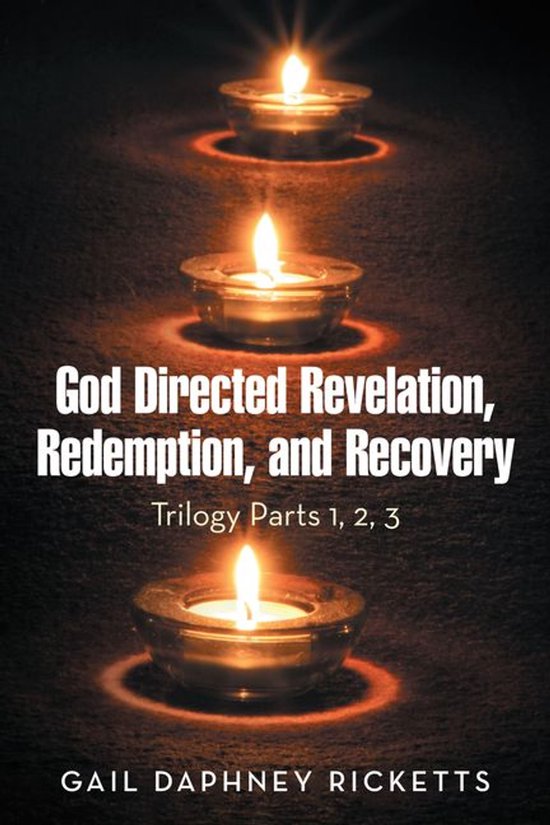 God Directed Revelation, Redemption, and Recovery - cover