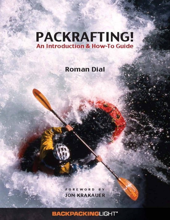 Packrafting!: An Introduction & How-To Guide - cover