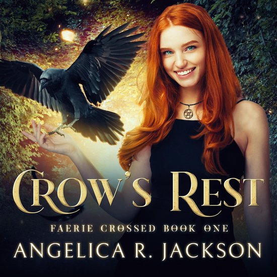 Crow's Rest: Faerie Crossed Book 1 - cover