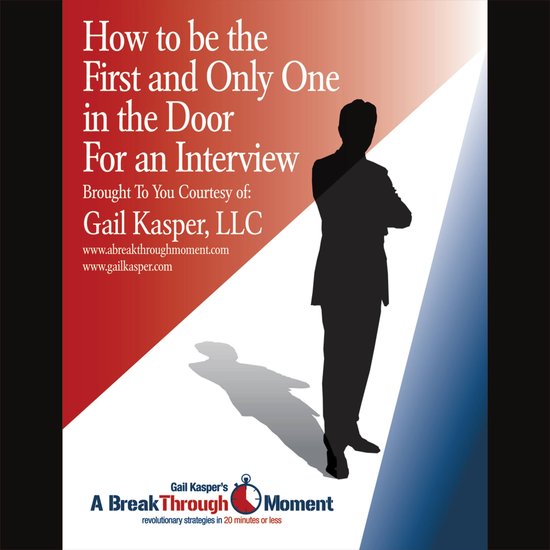 How to Be the First and Only One in the Door for an Intervie ... - cover
