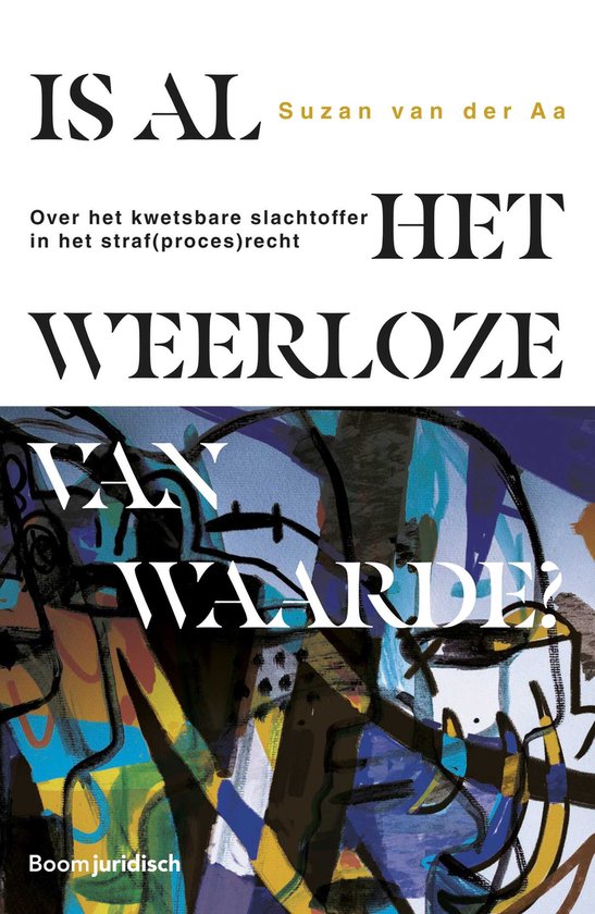 Is al het weerloze van waarde? - cover