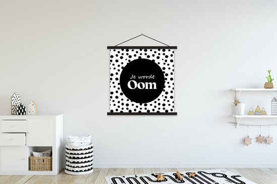 Porte-affiche avec affiche - Affiche scolaire - 'Tu seras un oncle' - Points - Citations - Dictons - 120x120 cm - Lattes noires