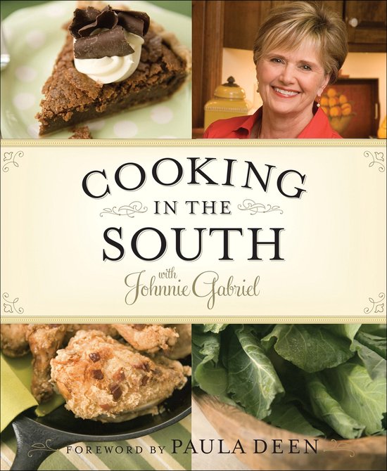 Cooking in the South with Johnnie Gabriel - cover