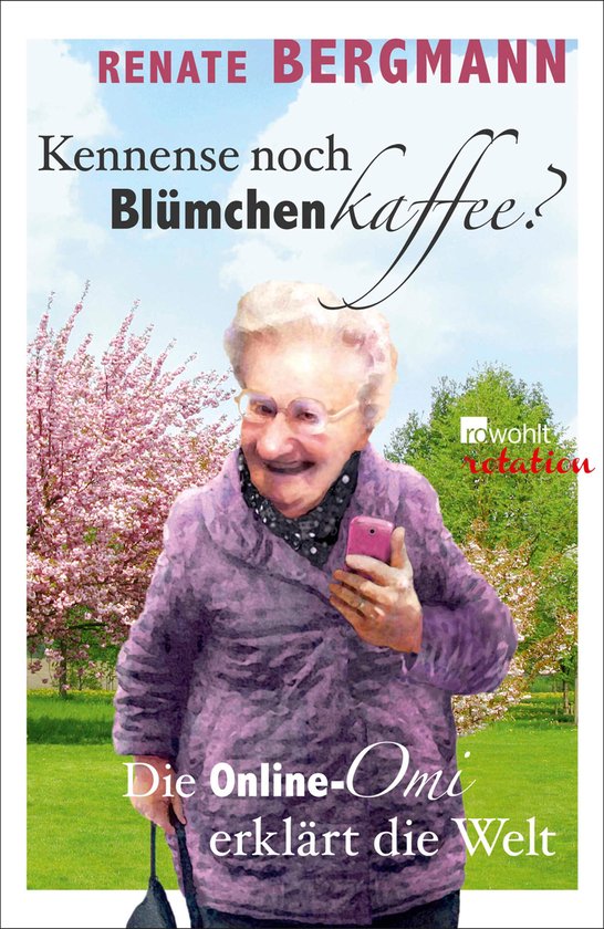 Die Online-Omi 5 - Kennense noch Blümchenkaffee? - cover