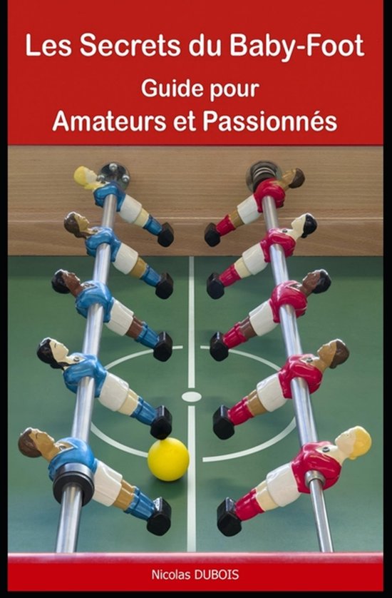 Les Secrets du Baby-Foot - cover