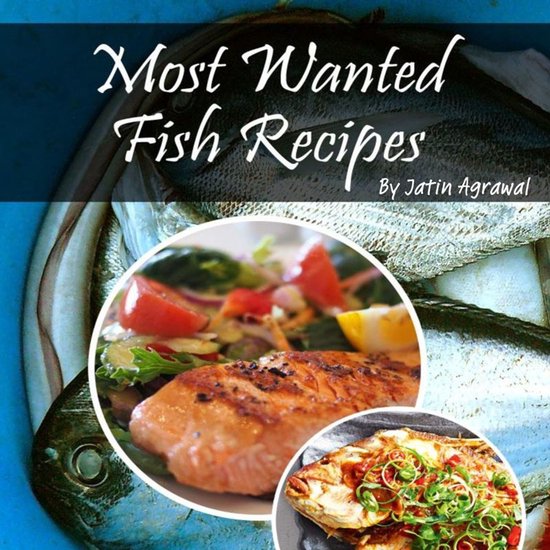 Most Wanted Fish Recipes - cover