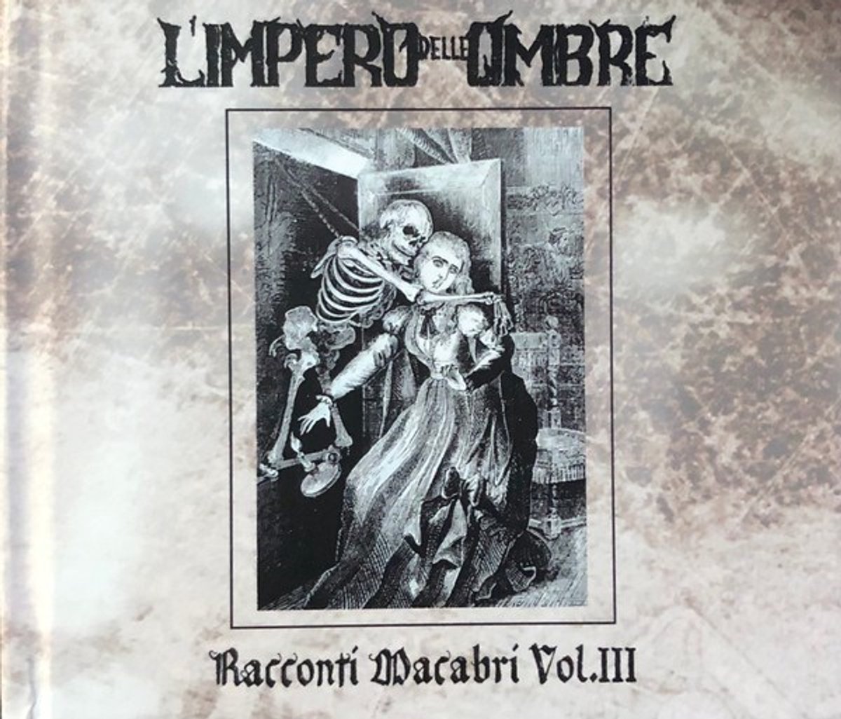 L'impero Delle Ombre - Racconti Macabri Vol. III (CD)