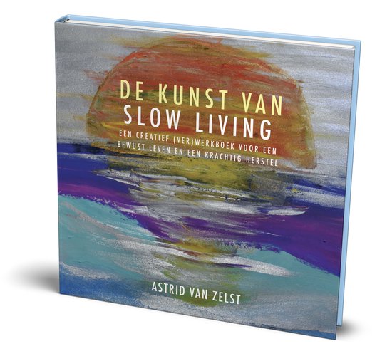 De kunst van slow living