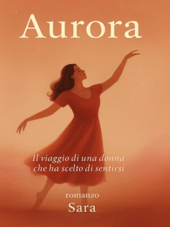 AURORA Il viaggio di una donna che ha scelto di sentirsi - cover