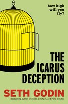 Gele vogelkooi met open deur, met de tekst "The Icarus Deception" en "How high will you fly?"