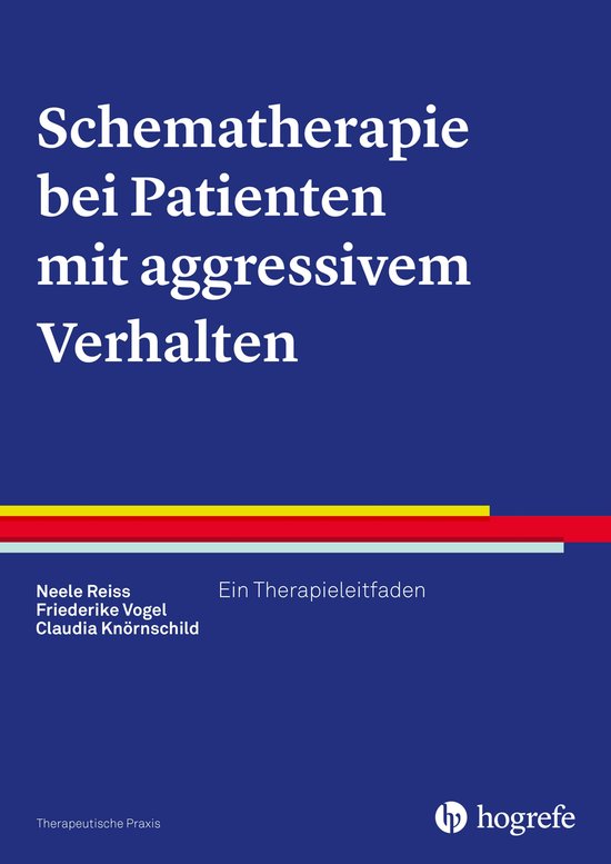 Therapeutische Praxis - Schematherapie bei Patienten mit agg ... - cover