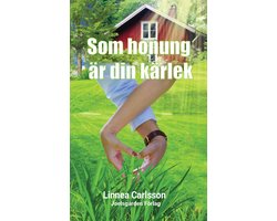Morfars gård 3 - Som honung är din kärlek