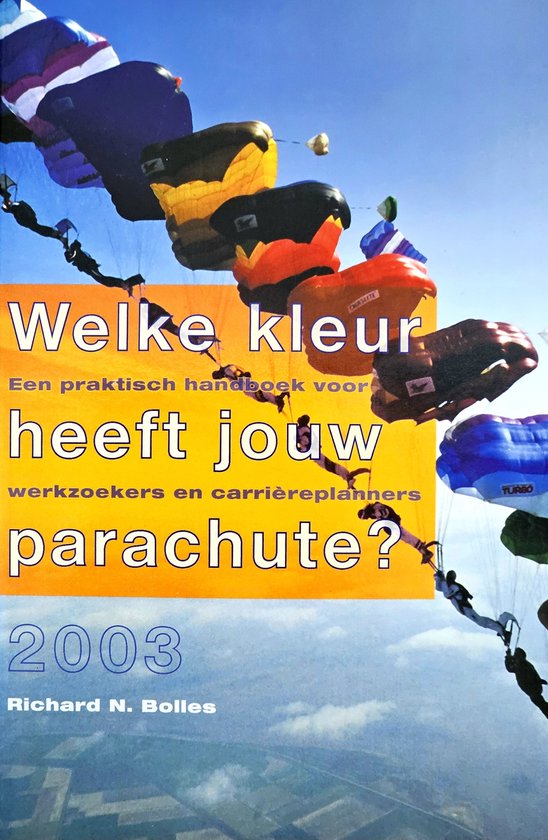 Welke Kleur Heeft Jouw Parachute 2003 - cover