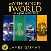 Mythologies of the World: The Great Collection