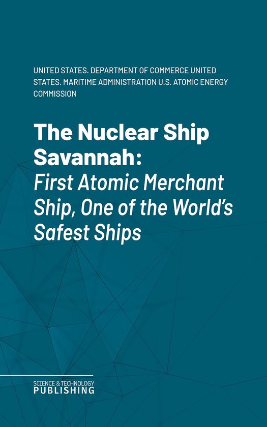 The Nuclear Ship Savannah - cover
