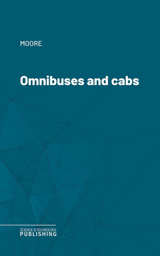 Omnibuses and cabs (ebook), Moore | 9782528123119 | Boeken | bol