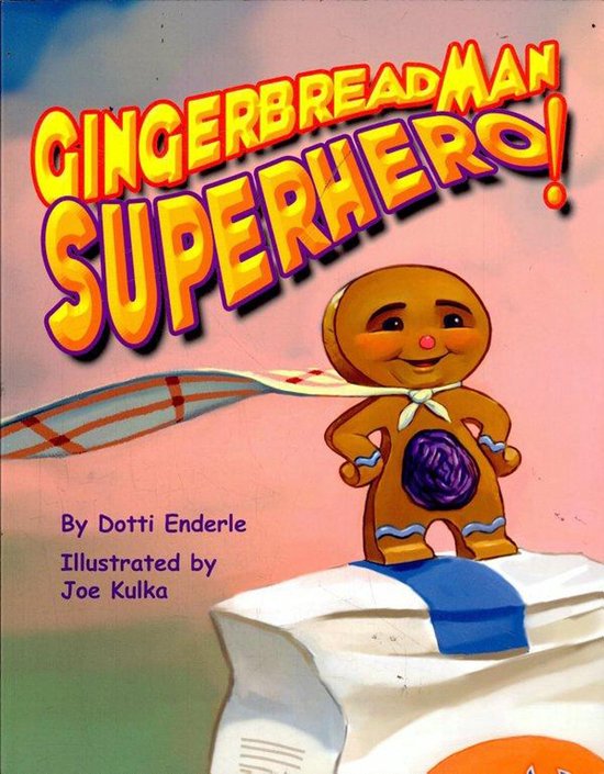 Gingerbread Man Superhero! - cover