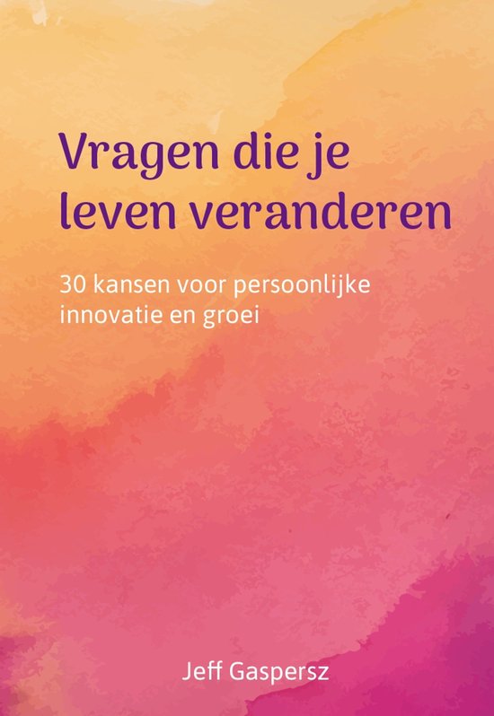 Vragen die je leven veranderen - cover