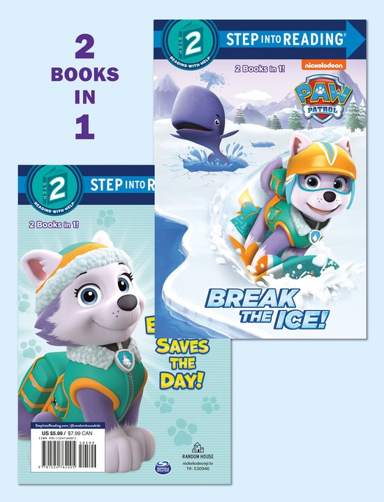 Un livre Pat' Patrouille : « Break the Ice ! », avec Everest sur la couverture, roulant dans la neige. "2 Livres en 1 !" est indiqué.