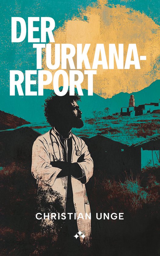 Die Afrika-Trilogie 1 - Der-Turkana Report - cover