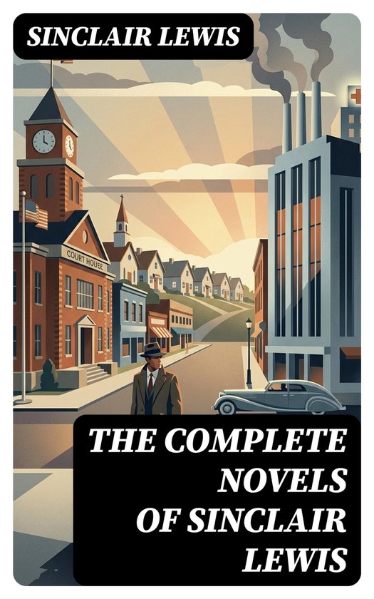 The Complete Novels of Sinclair Lewis - cover