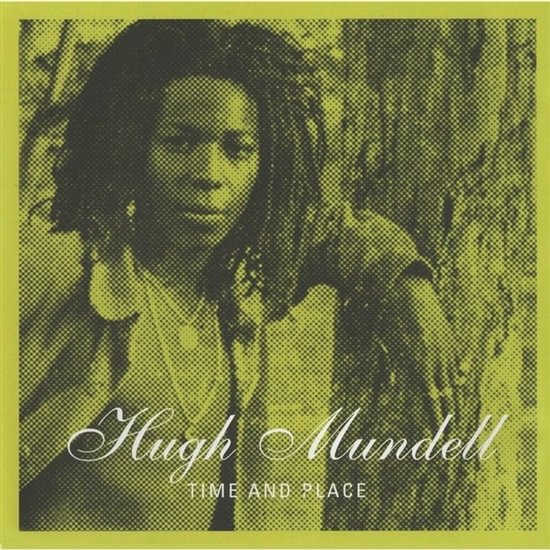 Hugh Mundell - Time And Place (CD)