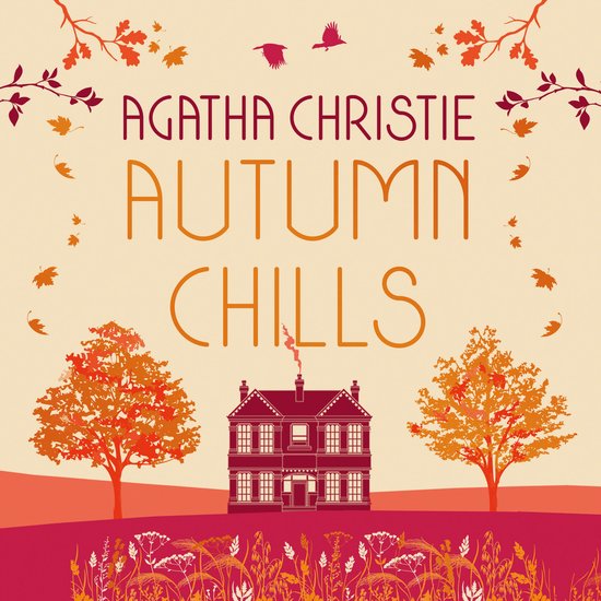 AUTUMN CHILLS: Tales of Intrigue from the Queen of Crime - cover