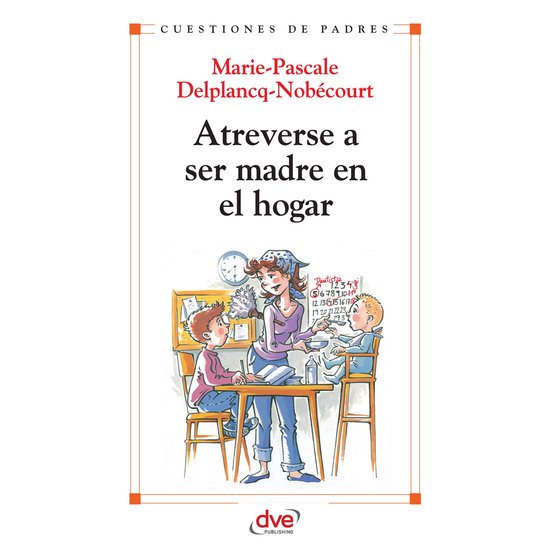 Atreverse a ser madre en el hogar - cover