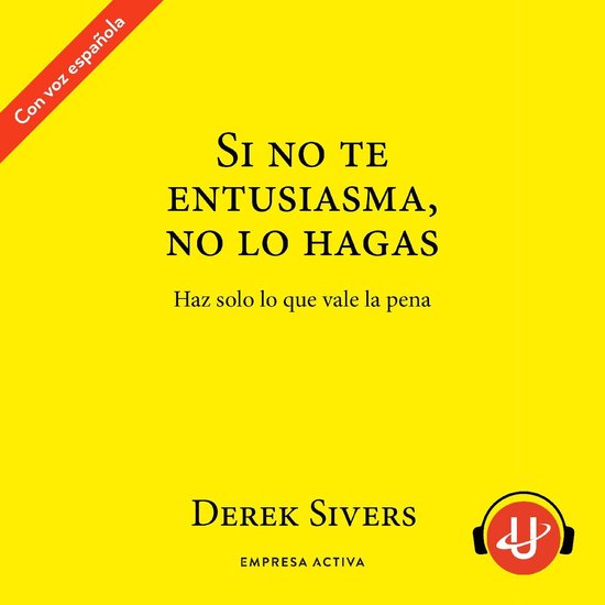 Si no te entusiasma, no lo hagas - cover