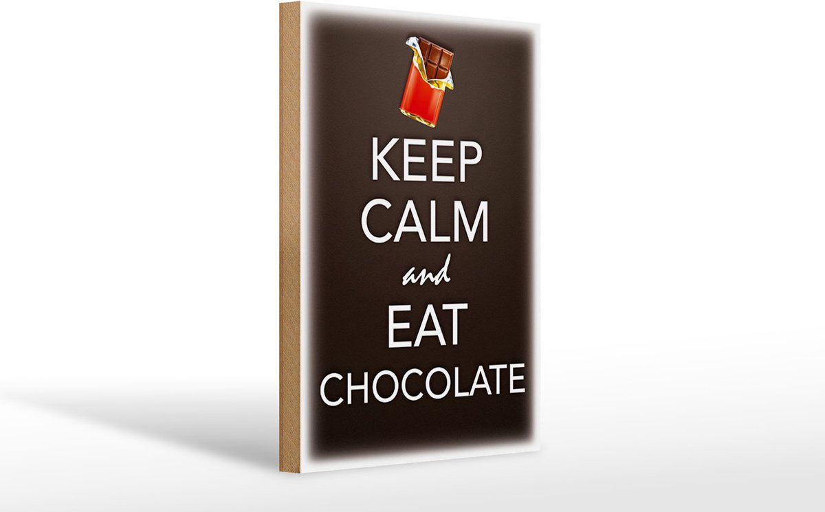 Holzschild Spruch 20x30cm Keep Calm and eat chocolate