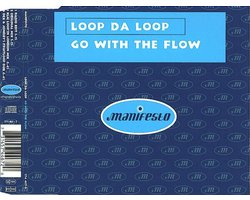 Top 5 electro dance cd's 2026: Loop Da Loop – Go With the Flow