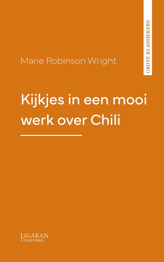 Kijkjes in een mooi werk over Chili - cover