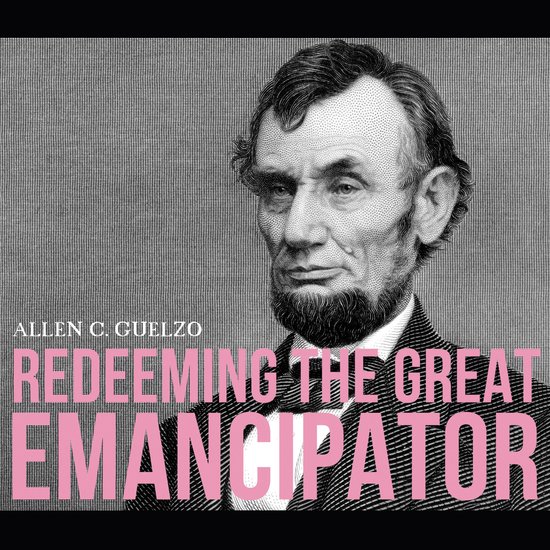 Redeeming the Great Emancipator - cover