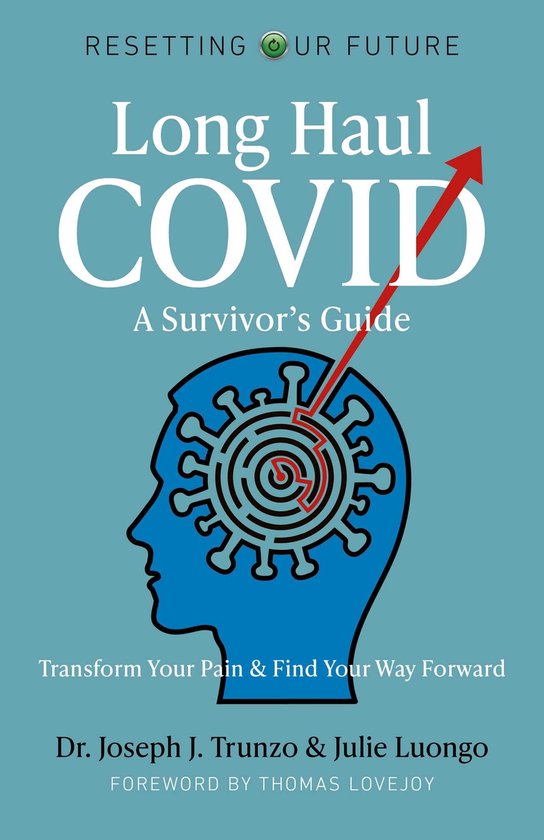 Resetting Our Future - Long Haul COVID: A Survivor's Guide - cover