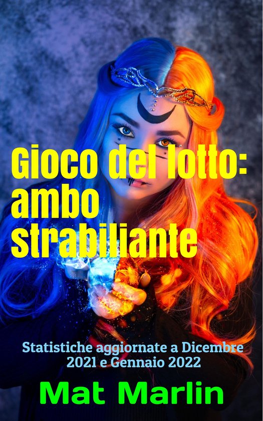 Gioco del lotto: Strabiliante, ambetto e ambo a iosa - cover