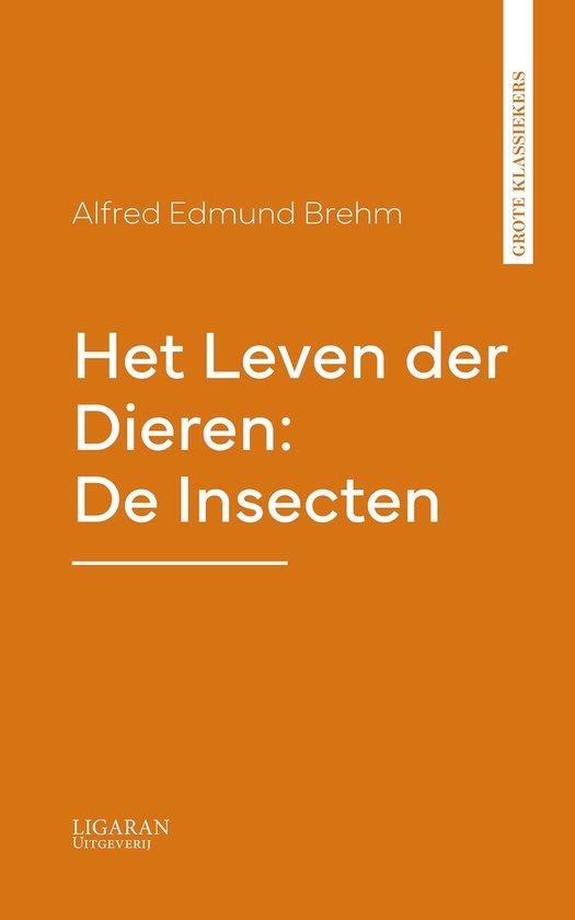 Het Leven der Dieren: De Insecten - cover