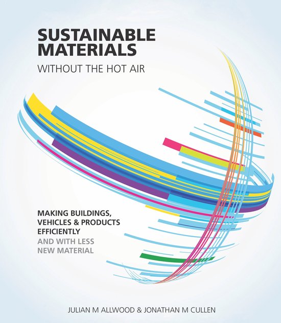 without the hot air - Sustainable Materials without the hot  ... - cover