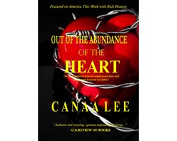 Out of the Abundance of the Heart