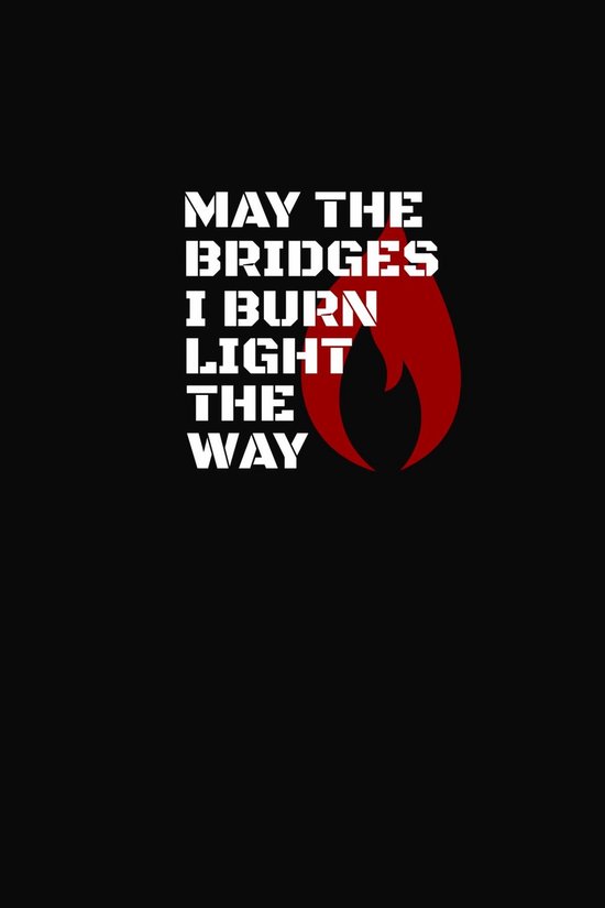 May The Bridges I Burn Light The Way - cover