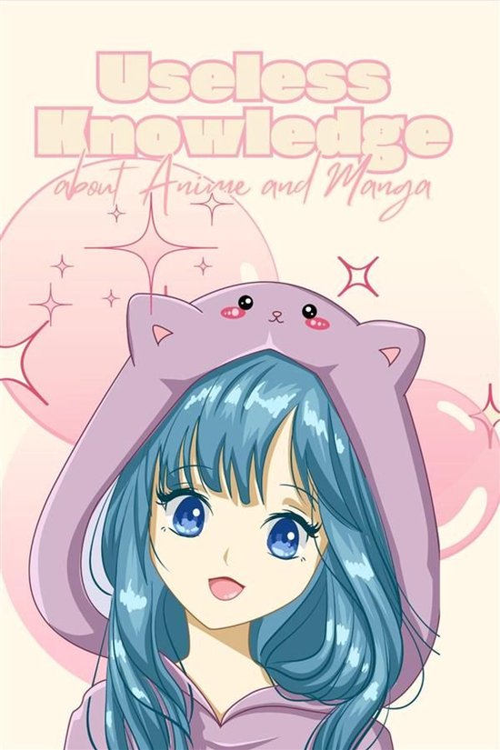Useless Knowledge about Anime and Manga - cover
