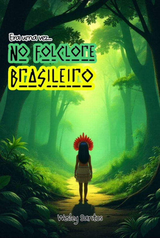 Era Uma Vez... No Folclore Brasileiro - cover