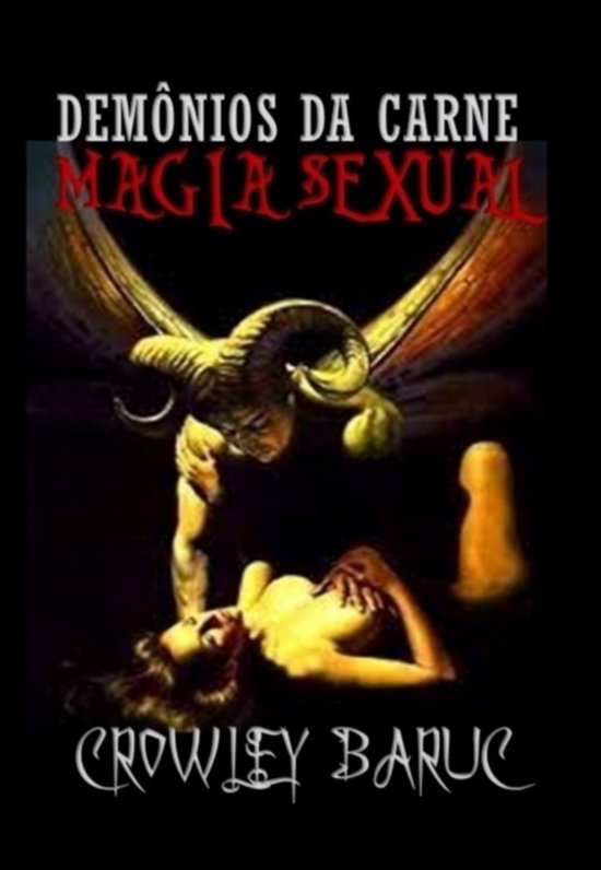 Demônios Da Carne - Magia Sexual - cover