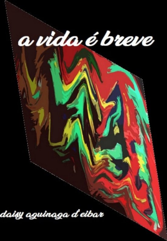 A Vida É Breve - cover